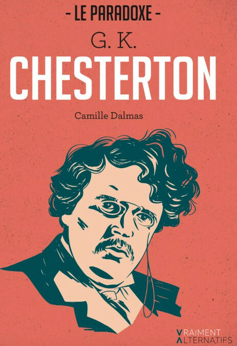 Le paradoxe Chesterton (Camille Dalmas)