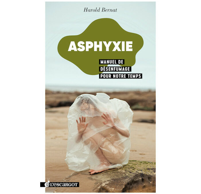 Asphyxie (Harold Bernat)