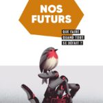 NOS FUTURS (Gaultier Bès)